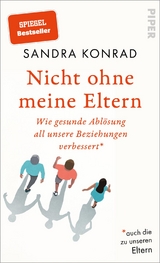 Nicht ohne meine Eltern - Sandra Konrad