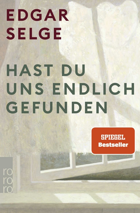 Hast du uns endlich gefunden - Edgar Selge