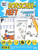 Fred&acute;s Funny Vorschulheft f&uuml;r Jungen (ab 5 Jahre) - Amanda Piniecka