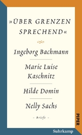 Salzburger Bachmann Edition - Ingeborg Bachmann, Hilde Domin, Marie Luise Kaschnitz, Nelly Sachs