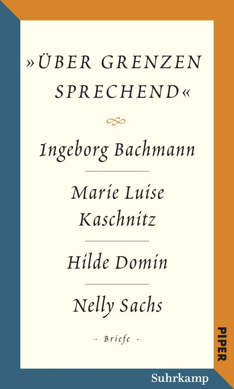 Salzburger Bachmann Edition - Ingeborg Bachmann, Hilde Domin, Marie Luise Kaschnitz, Nelly Sachs