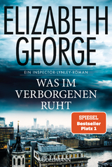 Was im Verborgenen ruht - Elizabeth George
