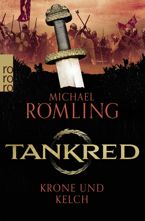 Tankred: Krone und Kelch - Michael R&ouml;mling