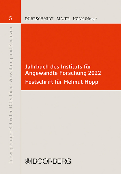 Jahrbuch des Instituts f&uuml;r Angewandte Forschung 2022 - Festschrift f&uuml;r Helmut Hopp - 