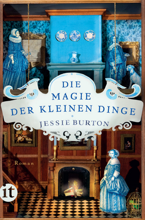 Die Magie der kleinen Dinge - Jessie Burton