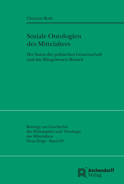 Soziale Ontologien des Mittelalters - Christian Rode
