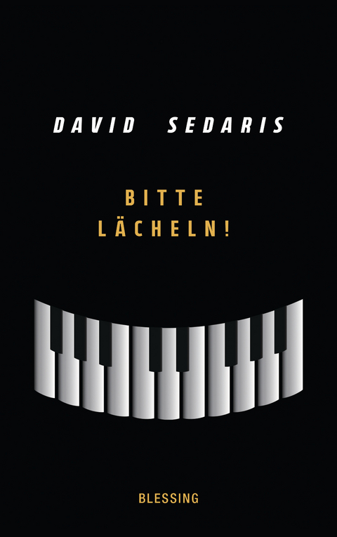 Bitte l&auml;cheln! - David Sedaris