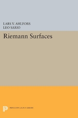 Riemann Surfaces - Lars Valerian Ahlfors, Leo Sario