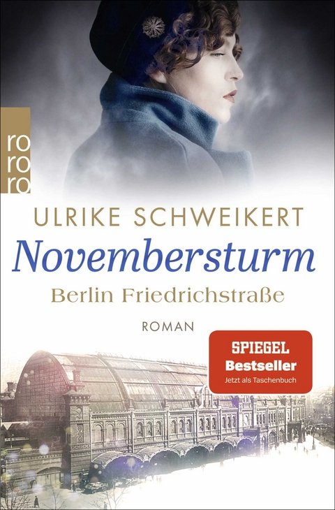 Berlin Friedrichstra&szlig;e: Novembersturm - Ulrike Schweikert