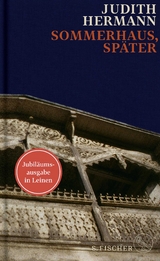 Sommerhaus, sp&auml;ter - Judith Hermann