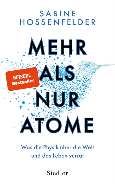 Mehr als nur Atome - Sabine Hossenfelder