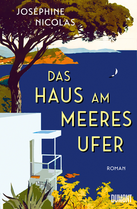 Das Haus am Meeresufer - Jos&eacute;phine Nicolas