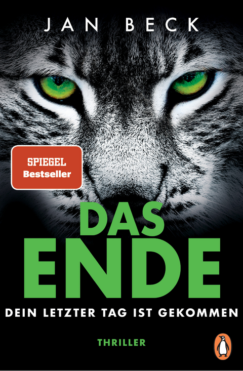 DAS ENDE &ndash; Dein letzter Tag ist gekommen - Jan Beck