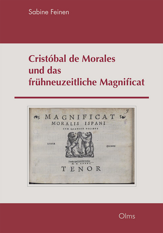 Cristóbal de Morales und das frühneuzeitliche Magnificat