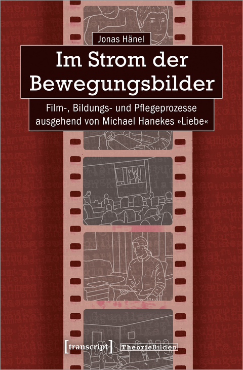 Im Strom der Bewegungsbilder - Jonas H&auml;nel