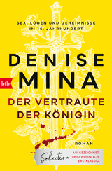 Der Vertraute der K&ouml;nigin - Denise Mina
