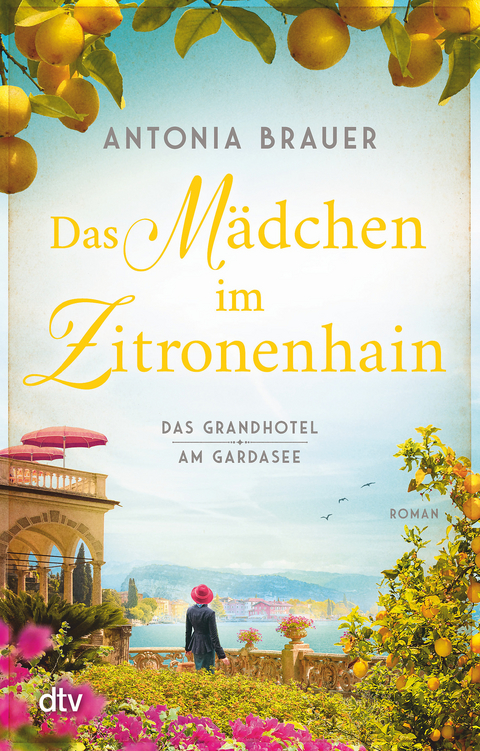 Das M&auml;dchen im Zitronenhain - Antonia Brauer