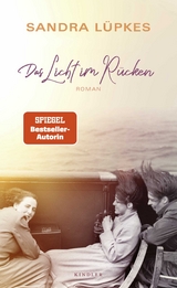 Das Licht im R&uuml;cken - Sandra L&uuml;pkes