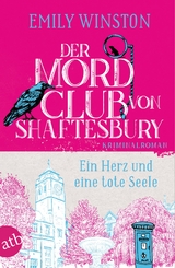Der Mordclub von Shaftesbury - Emily Winston