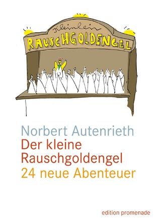 Der kleine Rauschgoldengel