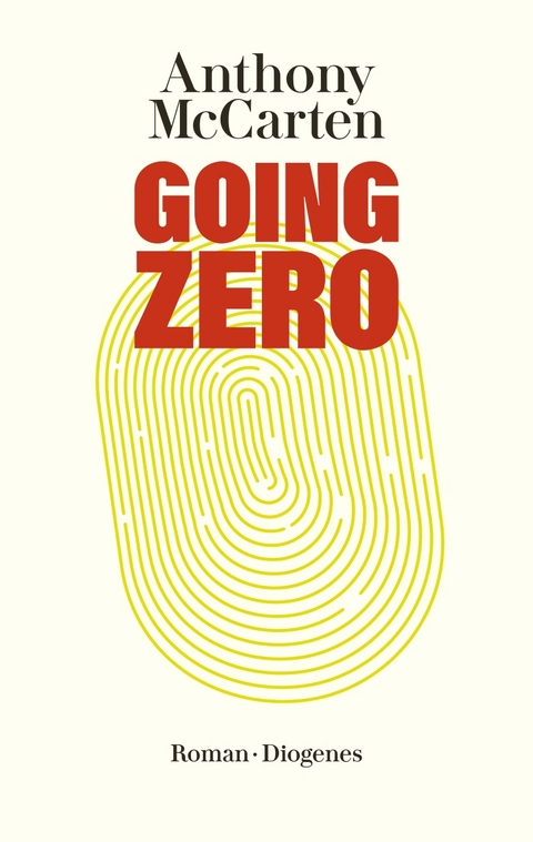 Going Zero - Anthony McCarten