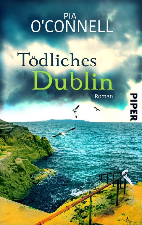 T&ouml;dliches Dublin - Pia O&rsquo;Connell
