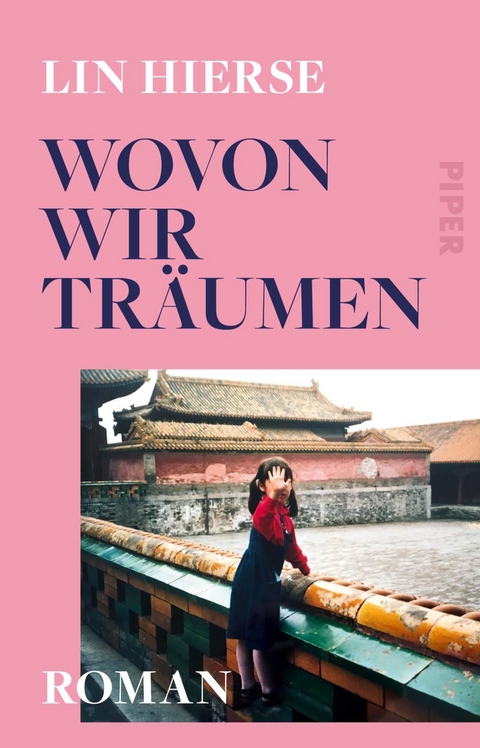 Wovon wir tr&auml;umen - Lin Hierse