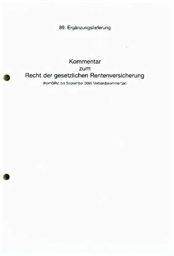 Kommentar zum Recht der gesetzlichen Rentenversicherung. Sozialgesetzbuch - SGB 86. Erg. - 