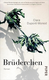 Br&uuml;derchen - Clara Dupont-Monod