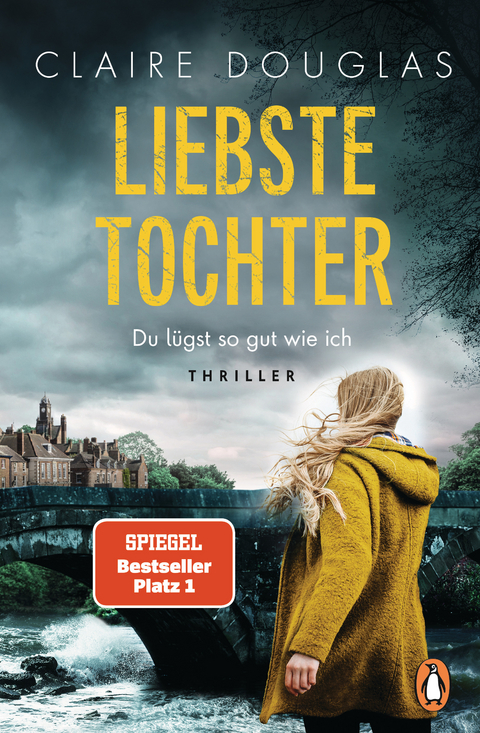 Liebste Tochter - Claire Douglas