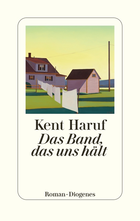 Das Band, das uns h&auml;lt - Kent Haruf