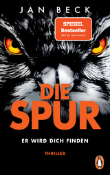 Die Spur &minus; Er wird dich finden - Jan Beck