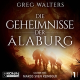 Die Geheimnisse der &Acirc;laburg - Greg Walters