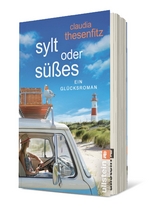 Sylt oder S&uuml;&szlig;es - Claudia Thesenfitz