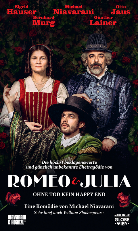 Romeo & Julia: Die höchst beklagenswerte und gänzlich unbekannte Ehetragödie, 2 DVD-Video - Michael Niavarani