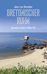 Bretonischer Ruhm - Jean-Luc Bannalec