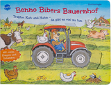 Benno Bibers Bauernhof. Traktor, Kuh und Huhn &ndash; da gibt es viel zu tun - Christine Kugler