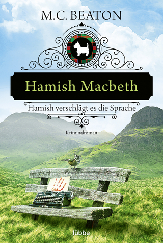 Hamish Macbeth verschlägt es die Sprache