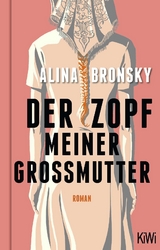 Der Zopf meiner Gro&szlig;mutter - Alina Bronsky