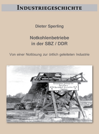 Notkohlenbetriebe in der SBZ / DDR