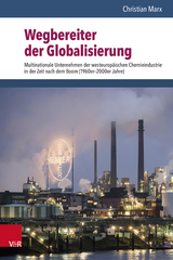 Wegbereiter der Globalisierung - Christian Marx