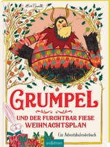 Grumpel und der furchtbar fiese Weihnachtsplan - Alex T. Smith