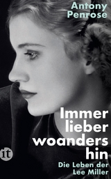 Immer lieber woandershin - Antony Penrose