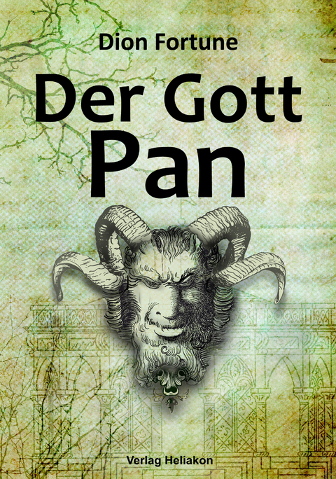 Der Gott Pan - Dion Fortune