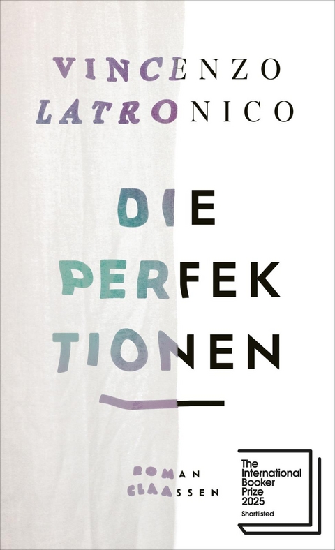 Die Perfektionen - Vincenzo Latronico