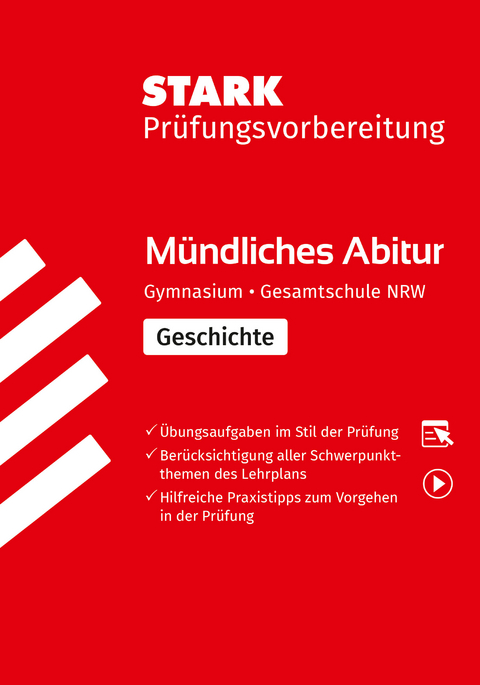 STARK Geschichte - Mündliche Abiturprüfung NRW - Prüfungsvorbereitung - Alisa Bollmann, Anja Brolle, Klaus-Michael Guse, Simon Krause, Klaus Tervooren