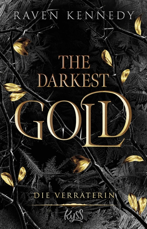 The Darkest Gold - Raven Kennedy