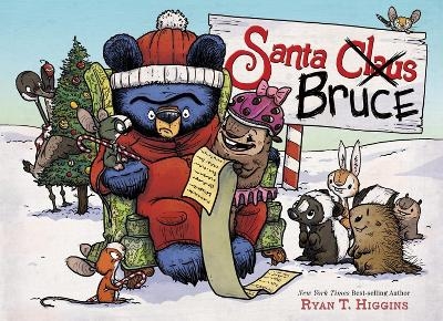 Santa Bruce - Ryan T. Higgins