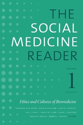 The Social Medicine Reader, Volume I, Third Edition - 