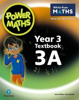 Power Maths 2nd Edition Textbook 3A - Staneff, Tony; Lury, Josh